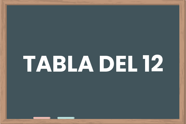 Tabla del 12 – Tablas de Multiplicar Kids