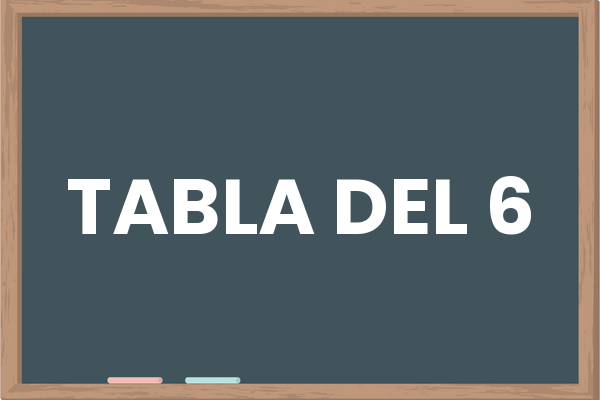 Tabla del 6 – Tablas de Multiplicar Kids